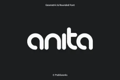Anita - Geometric & Rounded Font