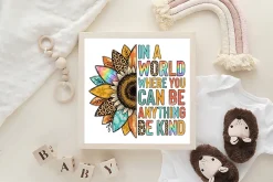 Be Kind Sunflower Sublimation PNG