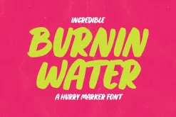 Burning Water / marker font