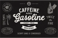 Caffeine & Gasoline Fonts + Extras