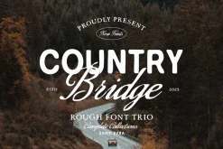 Country Bridge - Rough Font Trio