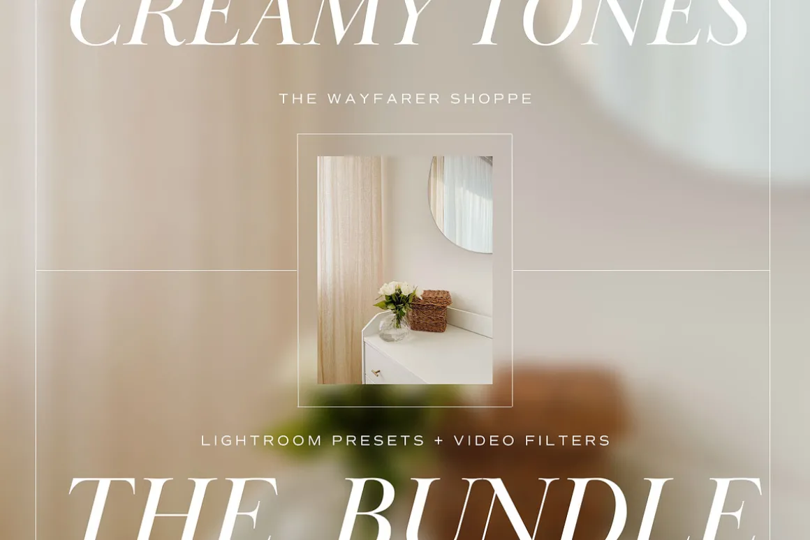 15 Creamy LR Presets + Video Filters
