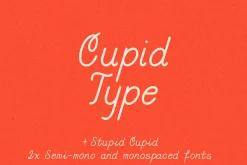 Cupid Font (+ bonus monospace font)