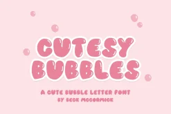 Cutesy Bubbles Sans Font