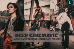Deep Cinematic Lightroom Presets