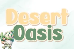 Desert Oasis - Handwritten