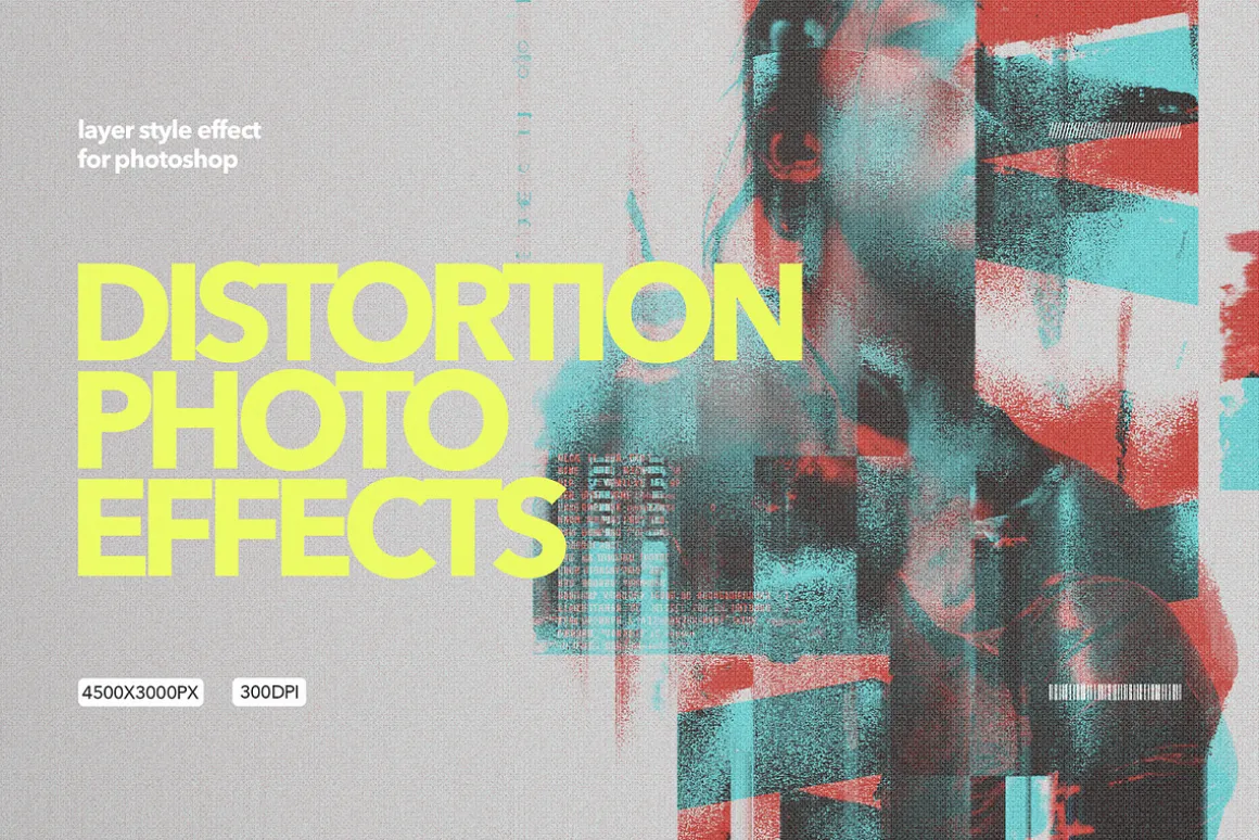 Distortion Photo Effects