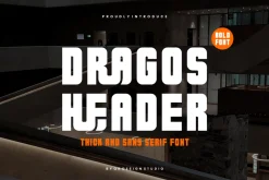 Dragos Header - Sans Serif & Thick