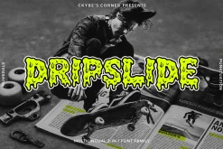 DRIPSLIDE | Skate-Punk Font Duo