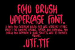 Echo Brush Upper Case Font