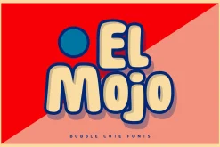 El Mojo - Bubble Pop Bold Fonts