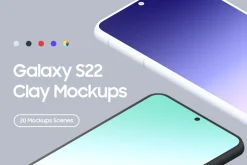 Galaxy S22 - 20 Clay Mockups Scenes