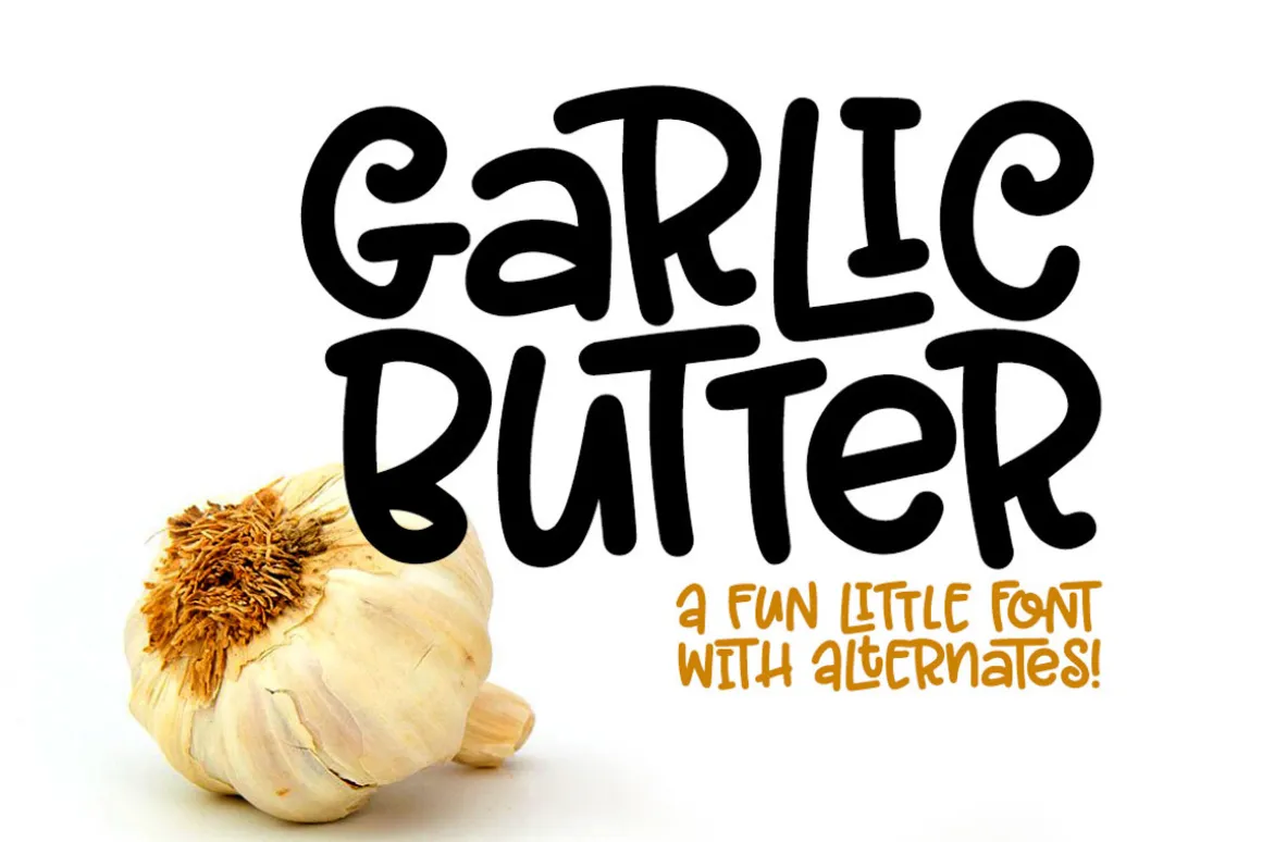 Garlic Butter: a tasty fun font!