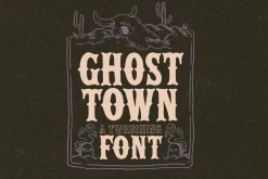 Ghost Town Western Typeface