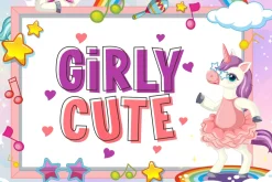 Girly Cute