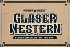 Glaser Western Vintage & Retro Font