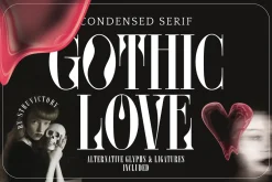 Gothic Love - Condensed Serif Font