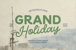 Grand Holiday - Travel Font Duo