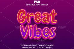 Great vibes 3d Psd Text Effect