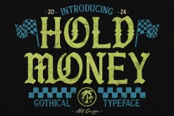 Hold Money Blackletter Typeface