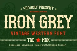 Iron Grey a Vintage Western Font
