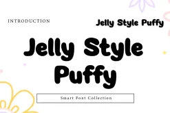 Jelly style puffy