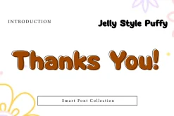 Jelly style puffy