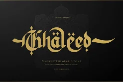 Khaleed | Blackletter Arabic Font