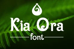 Kia Ora Font