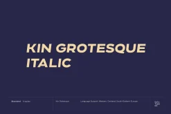 Kin Grotesque Italic
