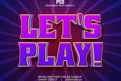 Let's play Editable Psd Text Effect
