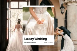 Luxury Wedding Lightroom Presets