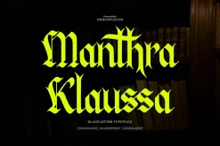 Manthra Klaussa Blackletter Typeface