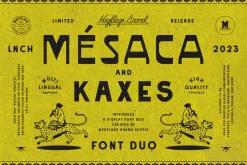 Mesaca and Kaxes