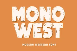 Mono West Font - Modern Font