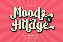 Moods Hitage | Retro Bold Script