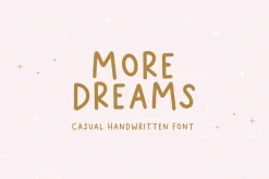 More Dreams | Handwritten Font