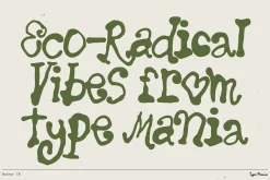 Mother TM – Hand-grown Dynamic Font