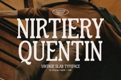 Nirtiery Quentin Vintage Slab Font