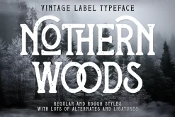 Nothern Woods Vintage Label Font