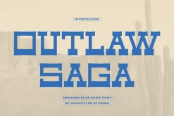 Outlaw Saga | Western Slab Serif
