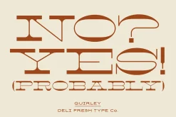 Quirley: A Western Slab Serif Font