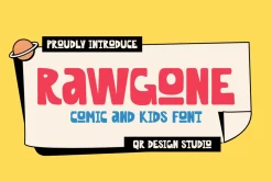 Rawgone - Comic & Kids Font
