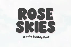 Rose Skies | Cute Bubbly Font