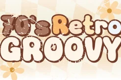 70’s Retro Groovy - Handwritting