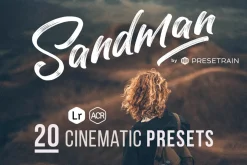 Sandman ACR & Lightroom Presets