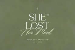 She Lost Her Mind | Font duo