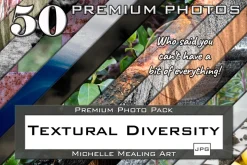 Textural Diversity-Premium PhotoPACK