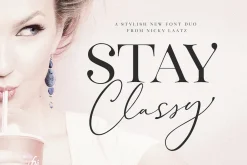The Stay Classy Font Duo