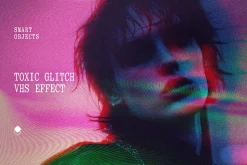 Toxic Glitch VHS Effect